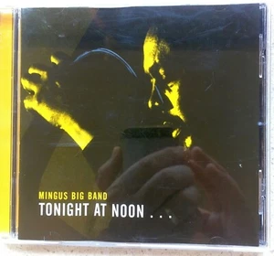 Mingus Big Band Tonight At Noon... Three Or Four Shades Of Love CD FREE POST - Picture 1 of 4