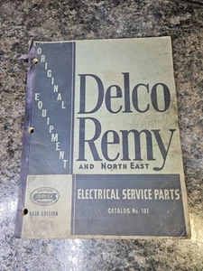 1938 Delco Remy & NE Electrical Service Parts Catalog #101 (lot 848) - Picture 1 of 6