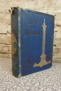 Horatio Nelson: Englands Matrosenheld (Richard H. Holme) 1905 Walter Scott Pub. - Bild 1 von 5