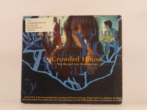 CROWDED HOUSE NOT THE GIRL YOU THINK YOU ARE (DIGIPAK) (CD 2) (F98) 4 Track CD S - Picture 1 of 8
