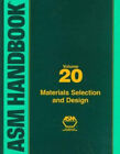 ASM Handbook, Volume 20 : Materials Selection and Design Hardcove