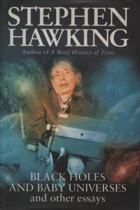 STEPHEN HAWKING Black Holes and Baby Universes and other Essays HC Book - Picture 1 of 1