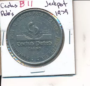$1 GETTONE CASINÒ MASON 1979 CACTUS PETE'S JACKPOT NV OFFERTA: B-11 - Foto 1 di 2
