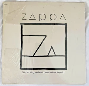 SEALED Zappa – Ship Arriving Too Late To Save A Drowning Witch LP [1st US Press] - Picture 1 of 2