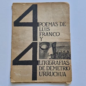 4 poemas de Luis Franco y 4 litografías de Demetrio Urruchúa - Picture 1 of 9