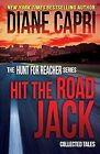 Hit The Road Jack (The Hunt for Jack Reacher Series), Capri, Diane, Used; Good B