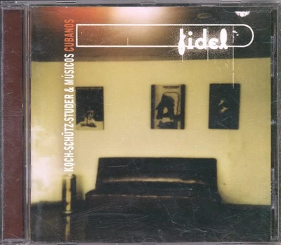 Koch-Schütz-Studer & Músicos Cubanos Fidel CD Schweiz Intakt 1999 - Bild 1 von 3