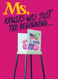 MS. MAGAZINE | FALL 2022 | KANSAS WAS JUST THE BEGINNING - Foto 1 di 1