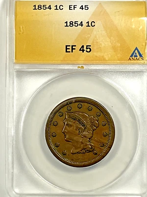 1854 Braided Hair Large Cent : ANACS EF45 - Image 1 of 4