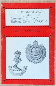 Canadian Cap Badges Of The COTC Officer Training Corps Vol 2 - Imagen 1 de 4