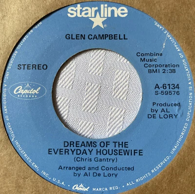 Glen Campbell 45 Dreams of the Everyday Housewife / I Wanna Live NEW unplayed - Image 1 of 3