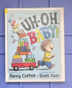 Uh-Oh Baby! by Nancy Coffelt - Hardcover Book Kid Children - GOOD - Picture 1 of 6
