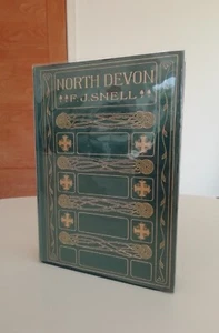 NORTH DEVON BY F. J. SNELL FIRST EDITION 1906 PUBLISHED BY A & C BLACK - Foto 1 di 21