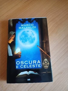 Oscura e celeste | Marco Malvaldi - Foto 1 di 3