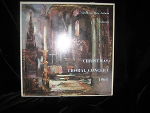 CA State Fullerton-Christmas Choral Concert 1964-Holiday-Album-LP-Vinyl-Record - Imagen 1 de 3