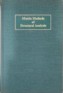 Matrix Methods of Structural Analysis by Chu Kia Wang (Hardcover), 2nd Ed - Foto 1 di 2