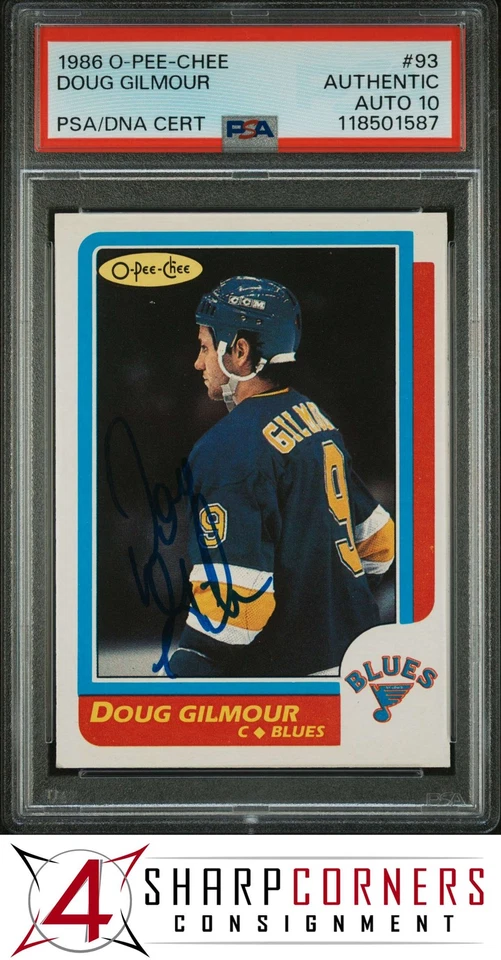 1986 O-PEE-CHEE #93 DOUG GILMOUR HOF PSA AUTHENTIC DNA AUTO 10 - Image 1 of 2