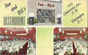 "Fan and Bill's Restaurant, Connecticut Avenue, Washington D.C." Postcard - Picture 1 of 2
