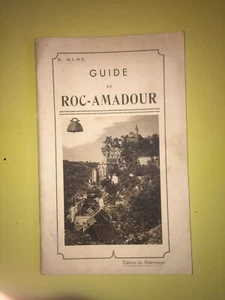 Guide de Roc-Amadour par E. Albe guide du touriste et du pèlerin 1938 - Picture 1 of 4