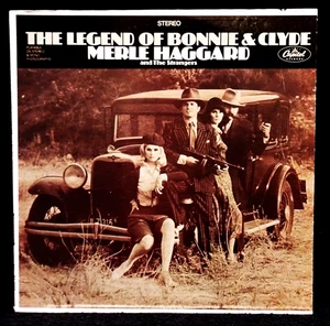 MERLE HAGGARD "LEGEND OF BONNIE & CLYDE" (RARE VINYL / 1ST RL-1968) - Picture 1 of 9