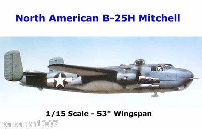 Model Airplane Plans (UC): B-25 H MITCHELL Bomber 1/15 Scale 53" for .25-.45s - Image 1 of 4