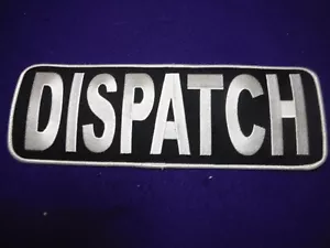DISPATCH large embroideerd back patch - Picture 1 of 3