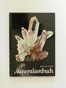 Mein kleines Mineralienbuch Ladurner Purtscheller - Bild 1 von 1