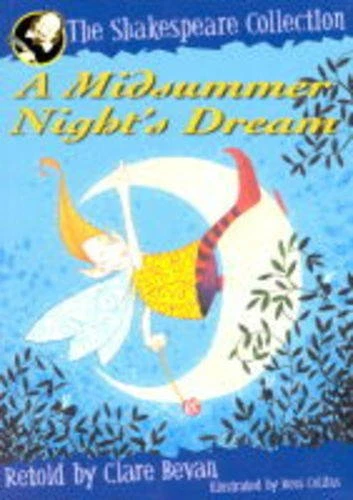 A Midsummer Night's Dream (The Shakespeare Collection), Bevan, Clare, Good Condi - Image 1 of 1