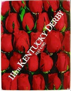 1985 - 111th Kentucky Derby - "ROSES" poster in MINT Condition - SPEND A BUCK - Picture 1 of 1