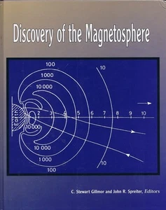 Entdeckung der Magnetosphäre von Gillmor, C. Stewart & John R. Spreiter - Bild 1 von 1