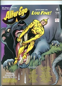 ALTER EGO MAGAZINE #17 TWO MORROWS LOU FINE ALEX TOTH ARNOLD DRAKE DAVE BERG  - Picture 1 of 2
