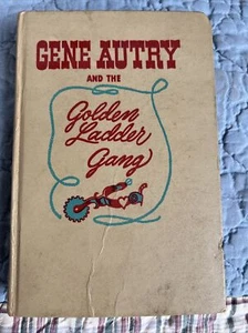 Gene Autry and the Golden Ladder Gang Whitman #2349 - Picture 1 of 6
