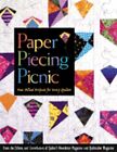 Paper Piecing Picnic: Fun-Filled Projects For Every Quilter: New
