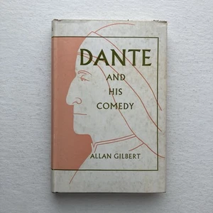 Dante And His Comedy by Allan Gilbert 1964 1st British (UK) Edition HC + DJ - Picture 1 of 12