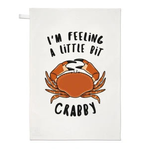 I'm Feeling A Bit Crabby Tea Towel Dish Cloth - Funny Anmal Crab - Picture 1 of 1