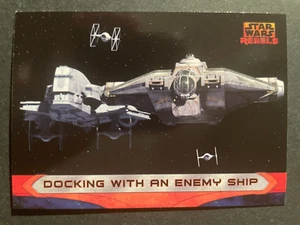 Docking With An Enemy Ship 2015 Topps Star Wars Rebels #63 Base Set - Picture 1 of 2