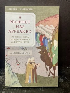 Prophet Has Appeared Rise of Islam Through Christian & Jewish Eyes Like New Y - Foto 1 di 4