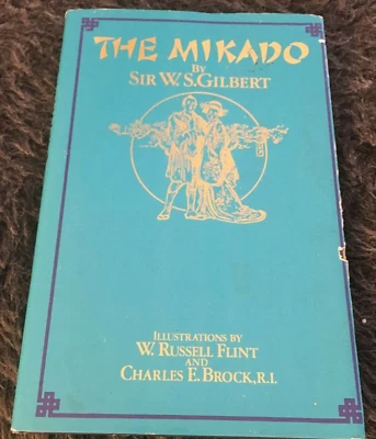SIR W. S. GILBERT. THE MIKADO. HARDCOVER WJACKET. 0333260139 - Image 1 of 4