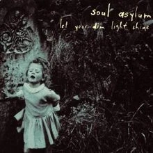 Let Your Dim Light.. von Soul Asylum | CD | Zustand akzeptabel - Bild 1 von 2