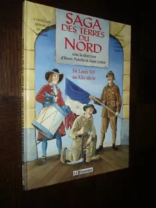 SAGA DES TERRES DU NORD - De Louis XIV au XXe siècle - 1994 - Bande dessinée - Bild 1 von 5