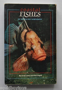 - COASTAL FISHES of the PACIFIC NORTHWEST 1986 BOOK Andy Lamb/Phil Edgell - - Picture 1 of 5