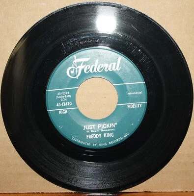 FREDDY KING **Just Pickin'** COME ON Northern Soul / Blues 45 on KING 12470 - Image 1 of 2
