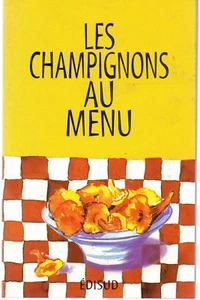 Les Champignons Au Menu - LP - Foto 1 di 1