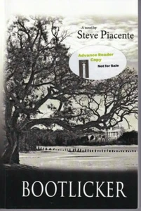 BOOTLICKER By Steve Piacente (2012 Trade Paperback) ADVANCED READING COPY - Imagen 1 de 2