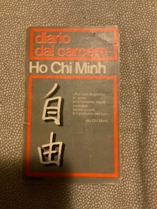 DIARIO DAL CARCERE Ho Chi Minh 1972 GARZANTI - Foto 1 di 1