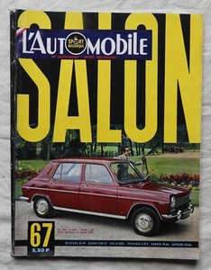 Revue L'AUTOMOBILE : SALON de 1967, N° spécial ( Simca 1100 ... ) - Picture 1 of 2
