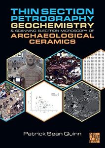 Mince Section Petrography, Géochimie Et Balayage Électron Microscopie De Archa