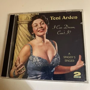 Toni Arden : I Can Dream Can't I (A Singer's Singer) CD 2 discs (2005) 54 Songs - Picture 1 of 4