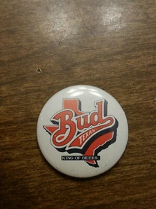 Bud Texas King Of Beers Button - Bild 1 von 2