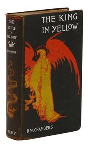 The King in Yellow ~ ROBERT W. CHAMBERS ~ Early Printing 1895 ~ True Detective  - Picture 1 of 6
